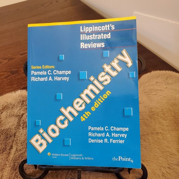 Lippincott Other - Lippincott Illustrated Reviews: 4th Biochemistry by Pamela C. Champe, Richard A.